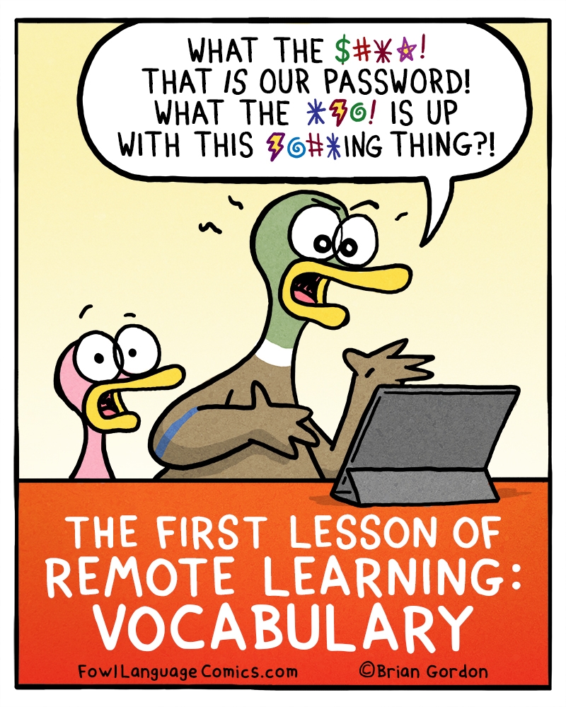 https://cdn.tinyview.com/fowl-language/2020-09-04-remote-learning/remote-learning.jpg