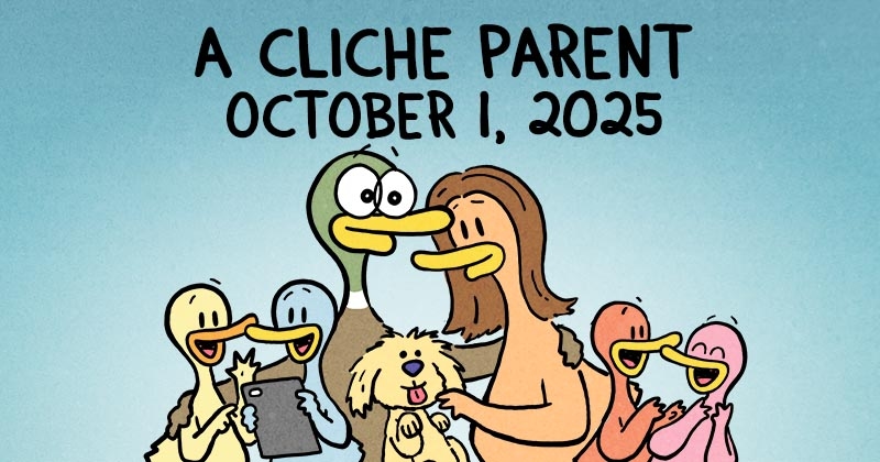 https://cdn.tinyview.com/fowl-language/2025/10/01/a-cliche-parent/cliche-parent-header.jpg