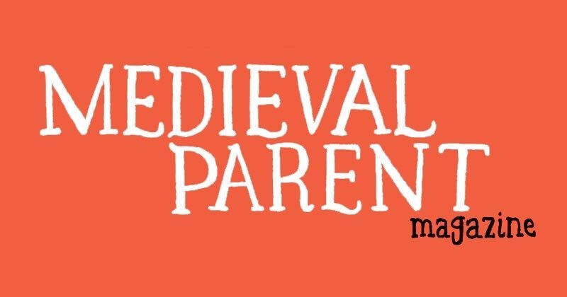 https://cdn.tinyview.com/gemma/2020/2020-08-09-medieval-parent-magazine/titleanddate.jpg