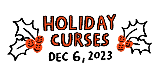 https://cdn.tinyview.com/gemma/2023/12/06/holiday-curses/titleanddate_sketchbook.jpg