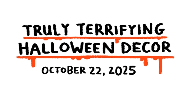https://cdn.tinyview.com/gemma/2025/10/22/truly-terrifying-halloween-decor/title.jpg