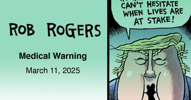 https://cdn.tinyview.com/rob-rogers/2025/03/11/medical-warning/Rogers_Header_250311.jpg