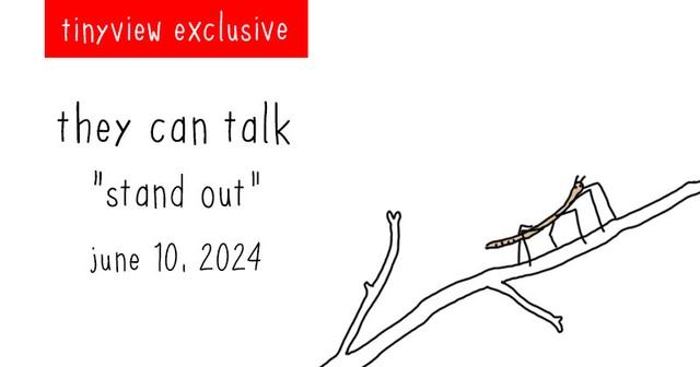https://cdn.tinyview.com/they-can-talk/2024/06/10/stand-out/tinyview_preview.jpg
