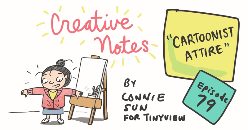https://cdn.tinyview.com/connie/2022/08/10/episode-79-cartoonist-attire/tinyview-connie-2022-title-ep79-w800.jpg