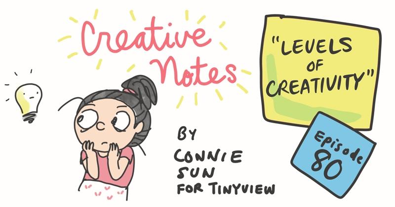 https://cdn.tinyview.com/connie/2022/08/17/episode-80-levels-of-creativity/tinyview-connie-2022-title-ep80-w800.jpg