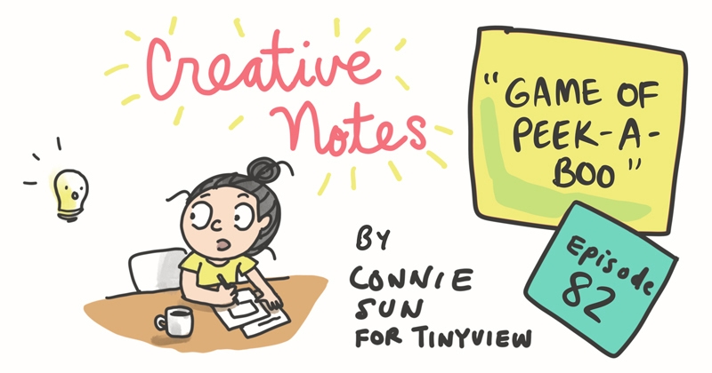 https://cdn.tinyview.com/connie/2022/08/31/episode-82-game-of-peek-a-boo/tinyview-connie-2022-title-ep82-w800.jpg