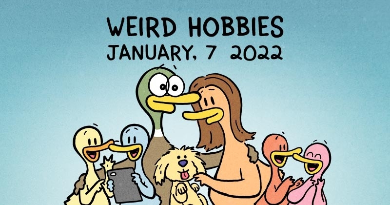 https://cdn.tinyview.com/fowl-language/2022/01/07/weird-hobbies/weird-hobbies-header.jpg