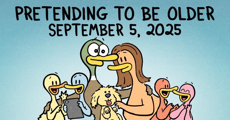 https://cdn.tinyview.com/fowl-language/2025/09/05/pretending-to-be-older/pretending-to-be-older-header.jpg