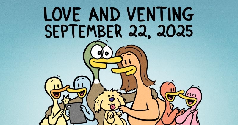 https://cdn.tinyview.com/fowl-language/2025/09/22/love-and-venting/love-and-venting-header.jpg