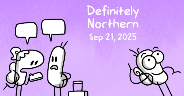 https://cdn.tinyview.com/itchy-feet/2025/09/21/definitely-northern/preview.jpg