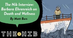 The Nib Interview: Barbara Ehrenreich on Death and Wellness