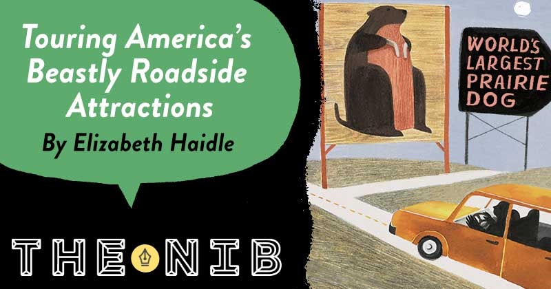 https://cdn.tinyview.com/thenib/2023/03/28/touring-americas-beastly-roadside-attractions/EH0-preview.jpg
