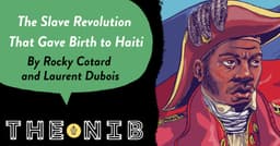 The Slave Revolution That Gave Birth to Haiti