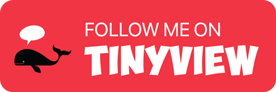 Follow me on Tinyview.com